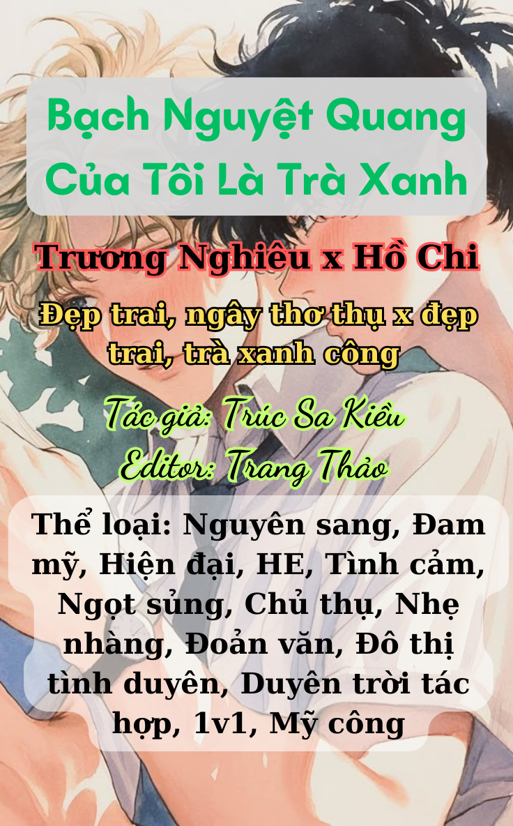 Bạch Nguyệt Quang Của Tôi Là Trà Xanh