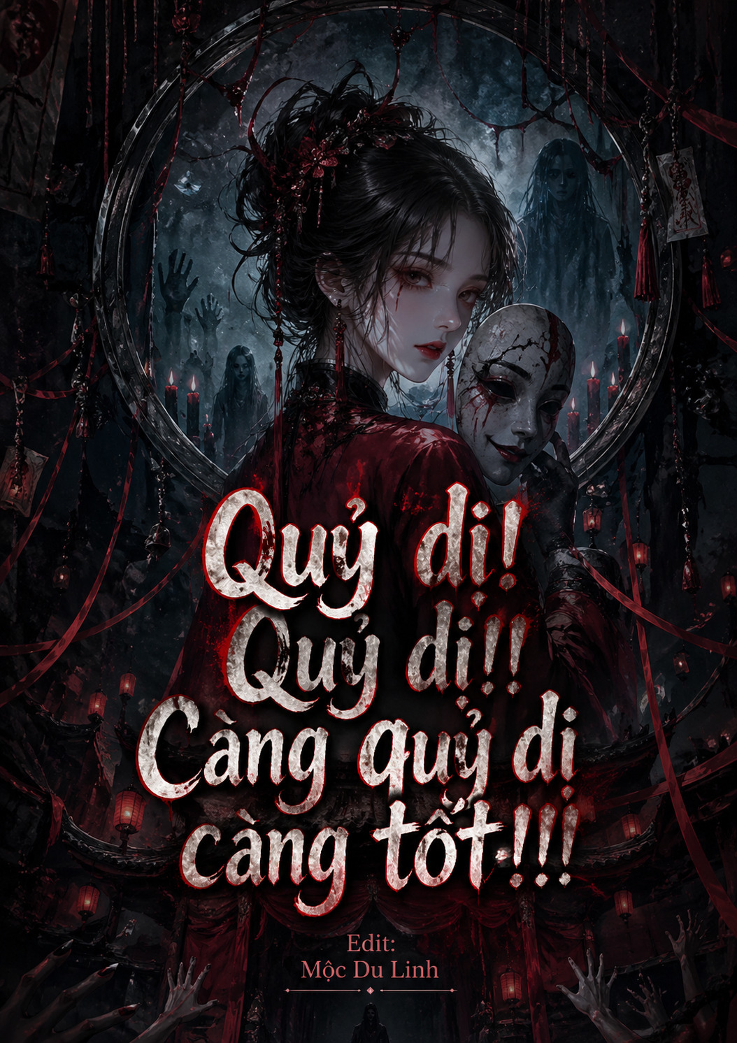 Quỷ Dị! Quỷ Dị!! Càng Quỷ Dị Càng Tốt!!!
