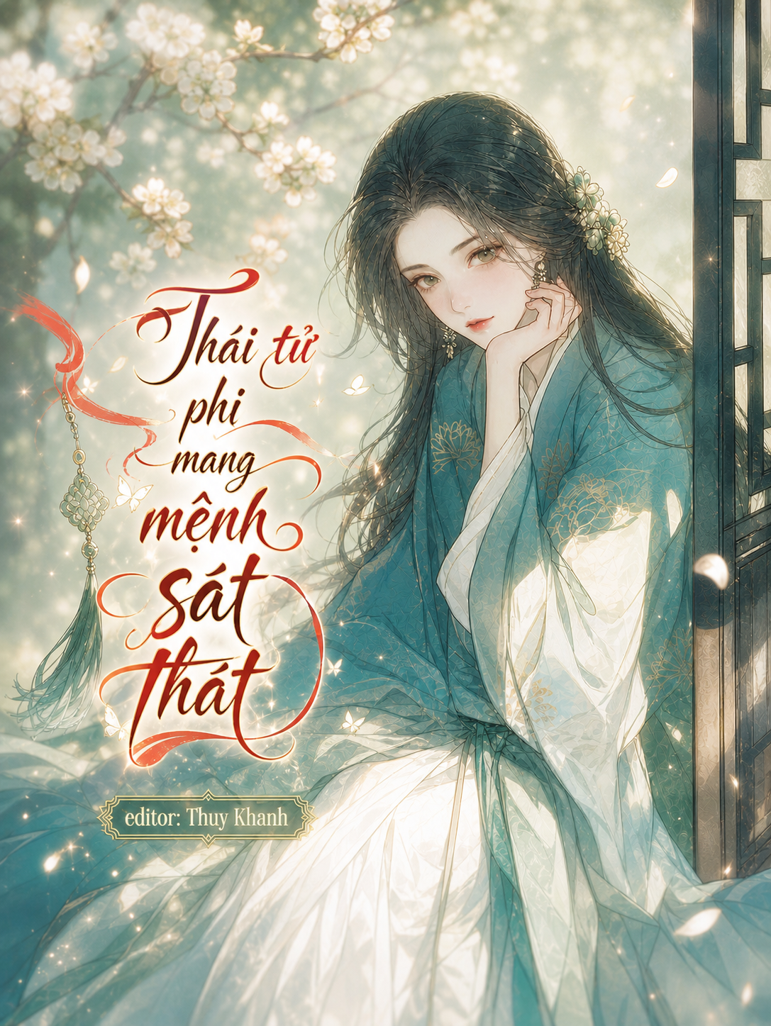 Thái tử phi mang mệnh sát thát